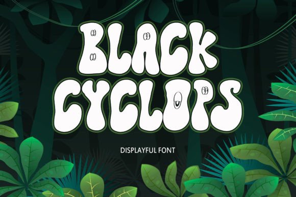 Black Cyclops: A Playful Display Font for Digital Branding