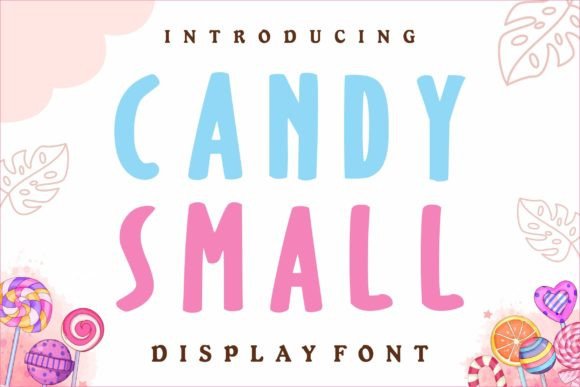 Candy Small Font: Playful Display Type for Handmade Labels & Kids’ Designs