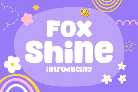 Fox Shine: A Playful Display Font for Editorial Charm