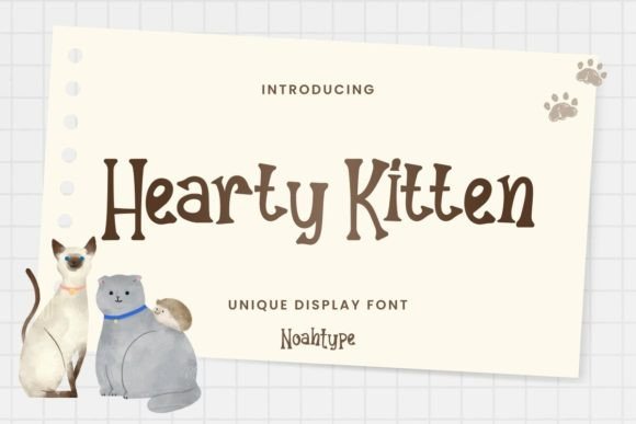 Hearty Kitten: A Playful Display Font That Connects With Audiences