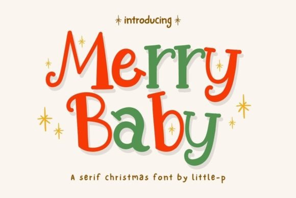 Merry Baby: A Festive Display Font That Makes Holiday Campaigns Instantly Recognizable