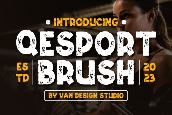 Qesport Brush: A Bold Display Font for Scroll-Stopping Marketing