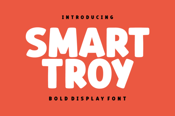 Smart Troy: A Friendly Display Font That Actually Works