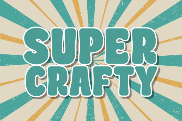Super Crafty: A Retro Display Font That Strengthens Your Brand