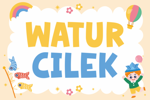 Watur Cilek: A Playful, Purposeful Display Font for Thoughtful Design